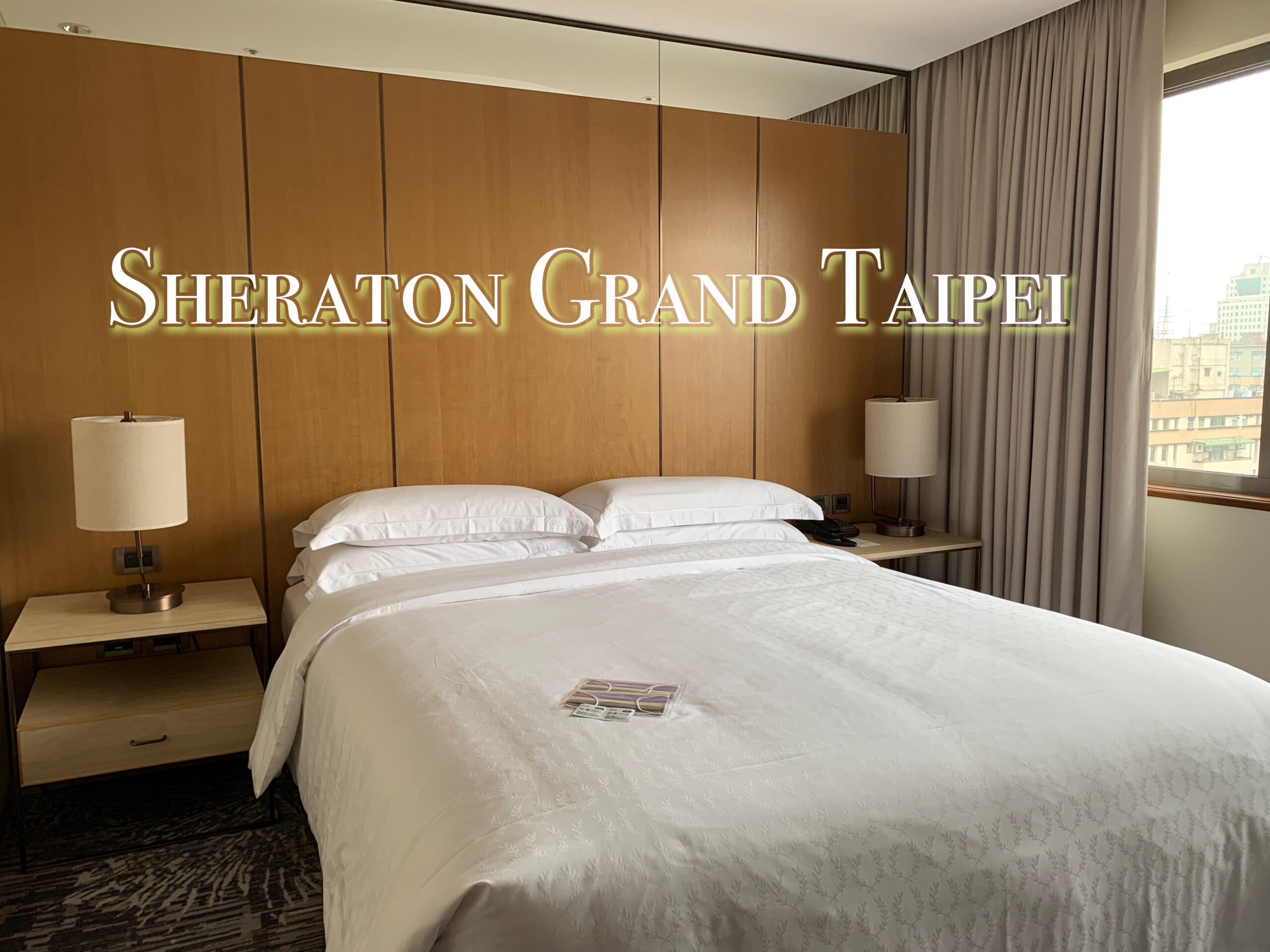 Sheraton Grand Taipei Hotel Review